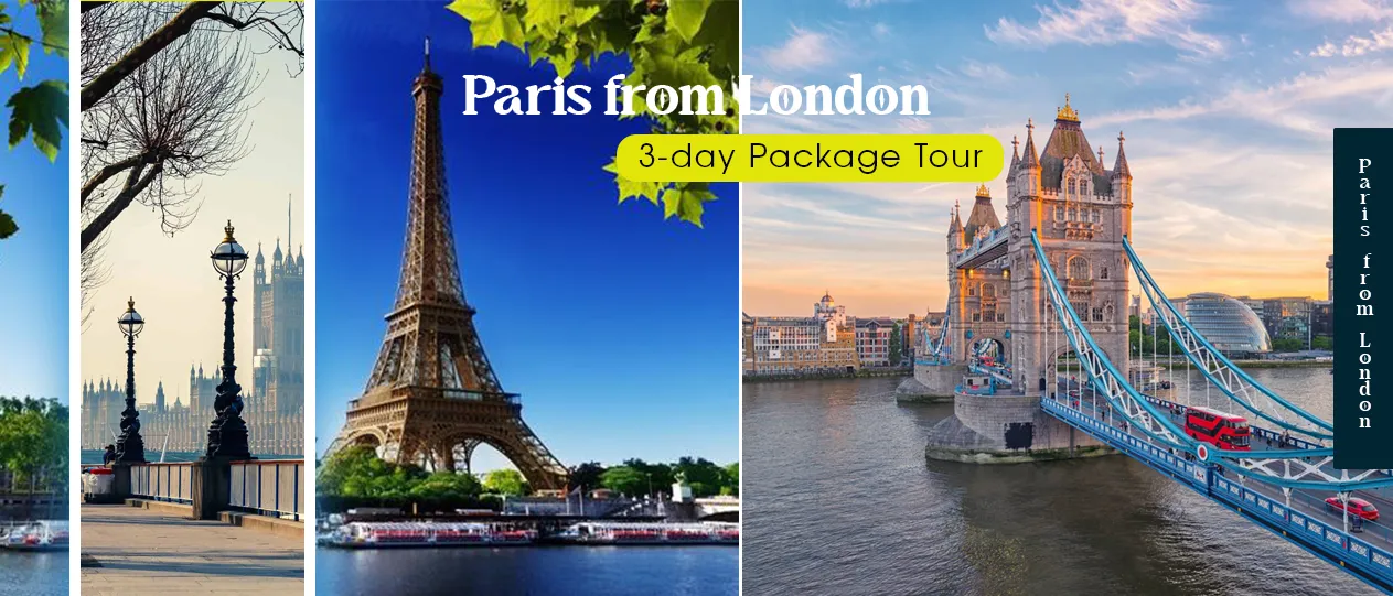3-day Package Tour to Paris from London
