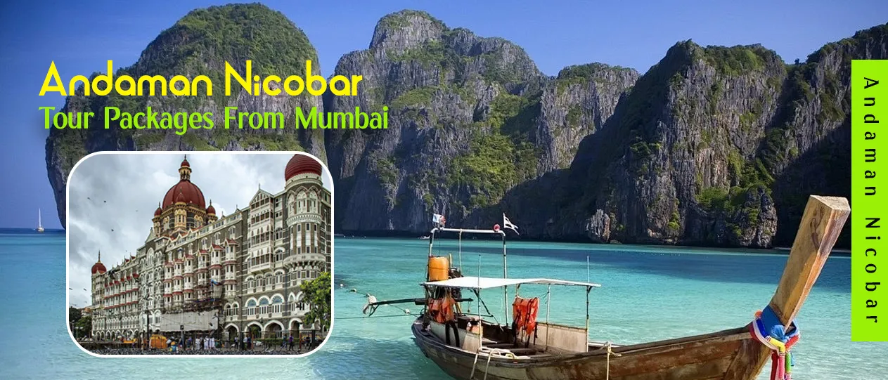 Welcome Adventure With Andaman Nicobar Tour Packages From Mumbai