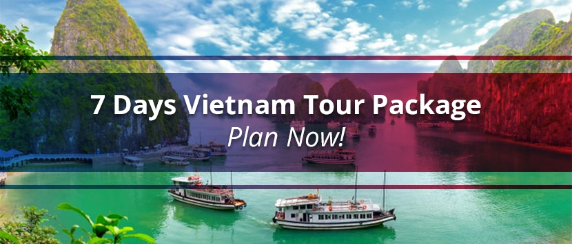 7 Days Vietnam Tour Package