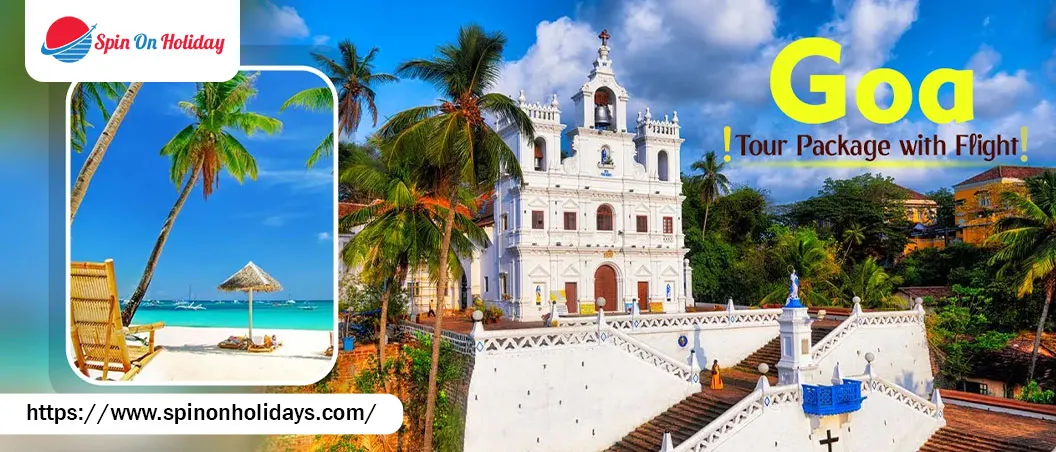 Goa Tour Package with Flight