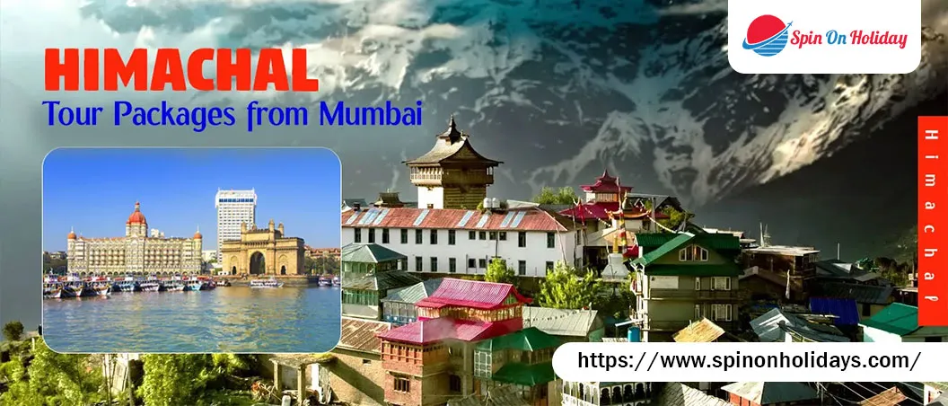 Himachal Tour Packages from Mumbai