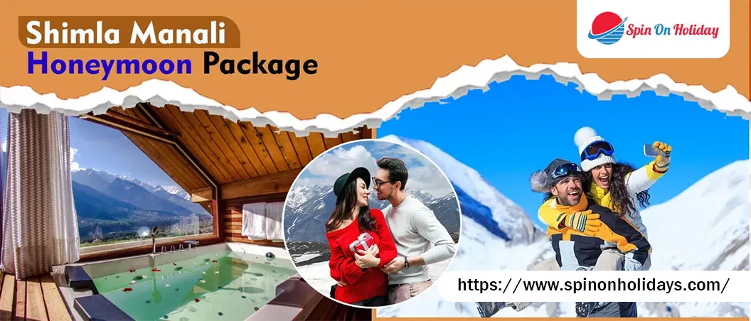 Shimla Manali Honeymoon Package