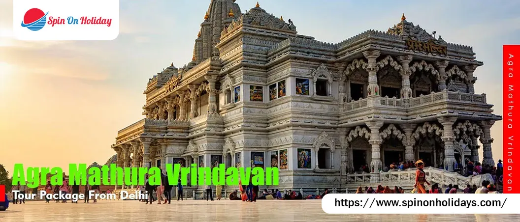 Agra Mathura Vrindavan Tour Package