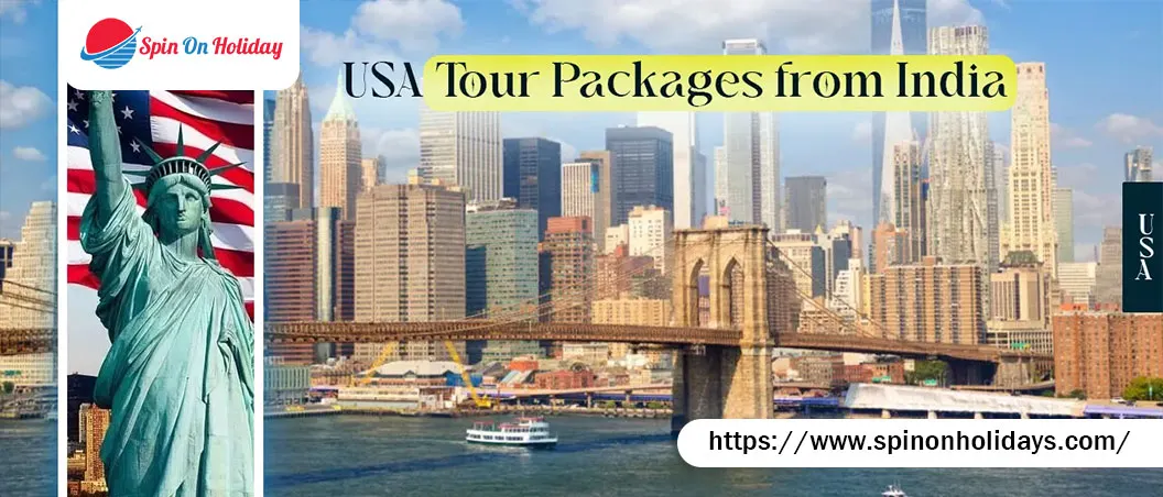 USA Tour Packages from India