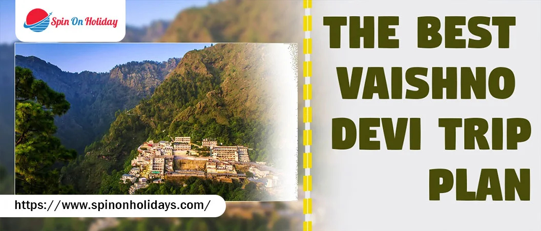 Vaishno Devi Trip Plan