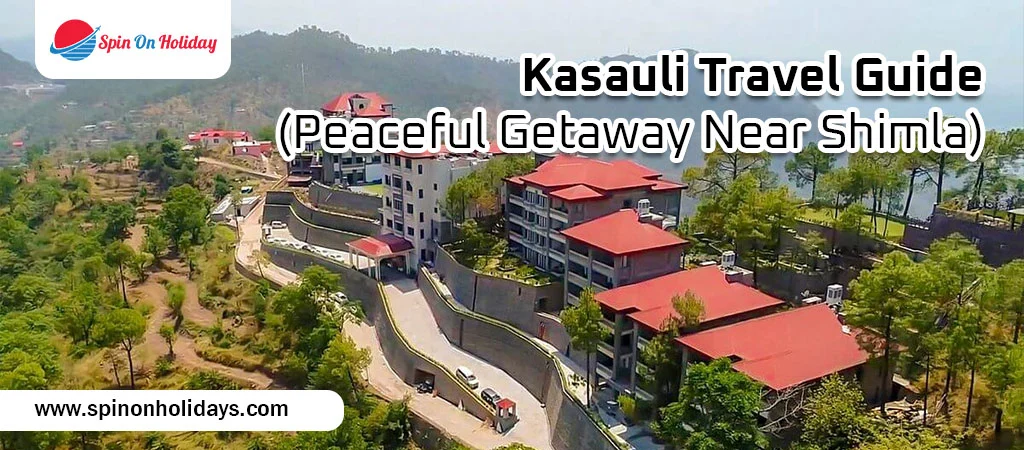 Kasauli Travel Guide